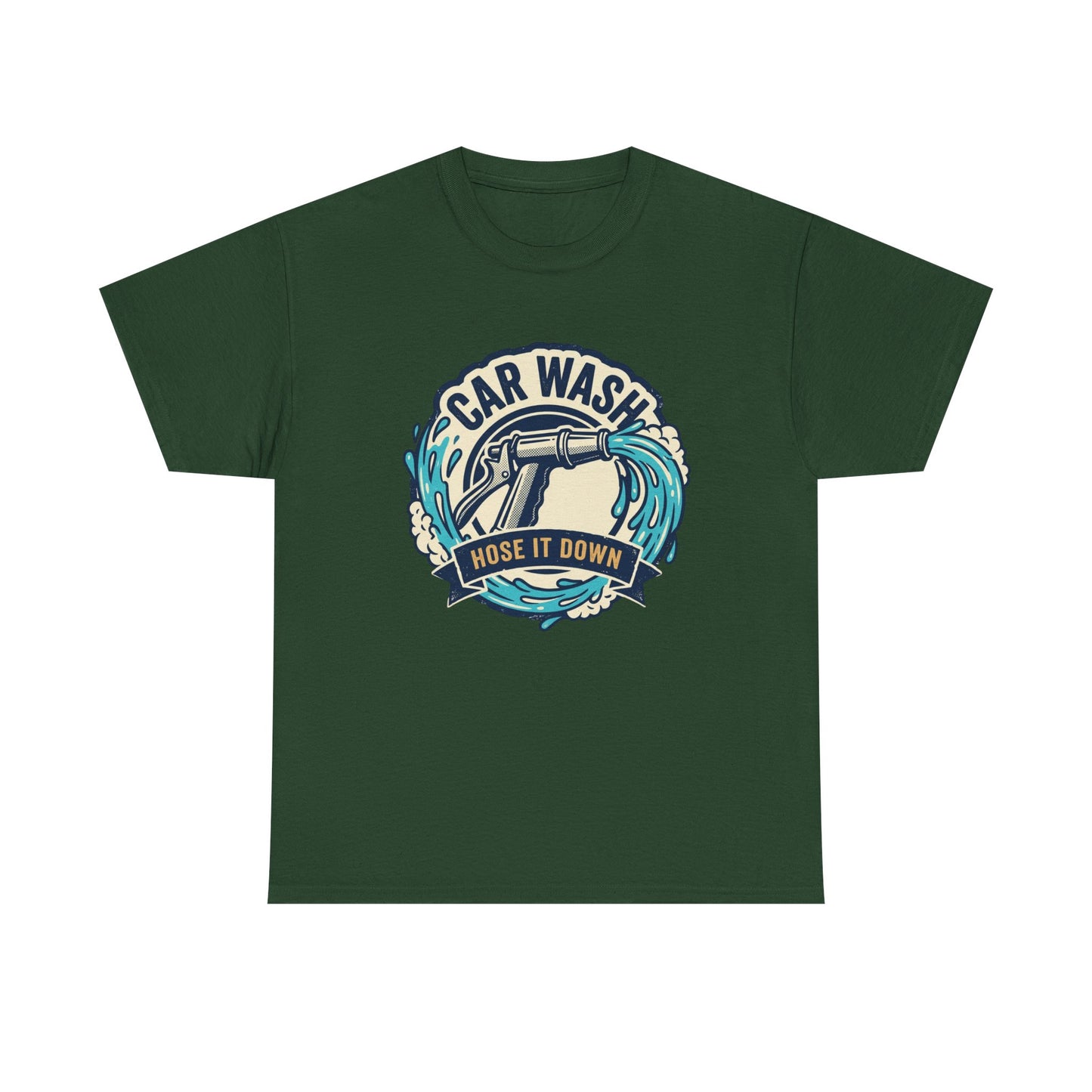 Car Wash T-Shirt — "Hose It Down" Graphic Tee for Auto Enthusiasts