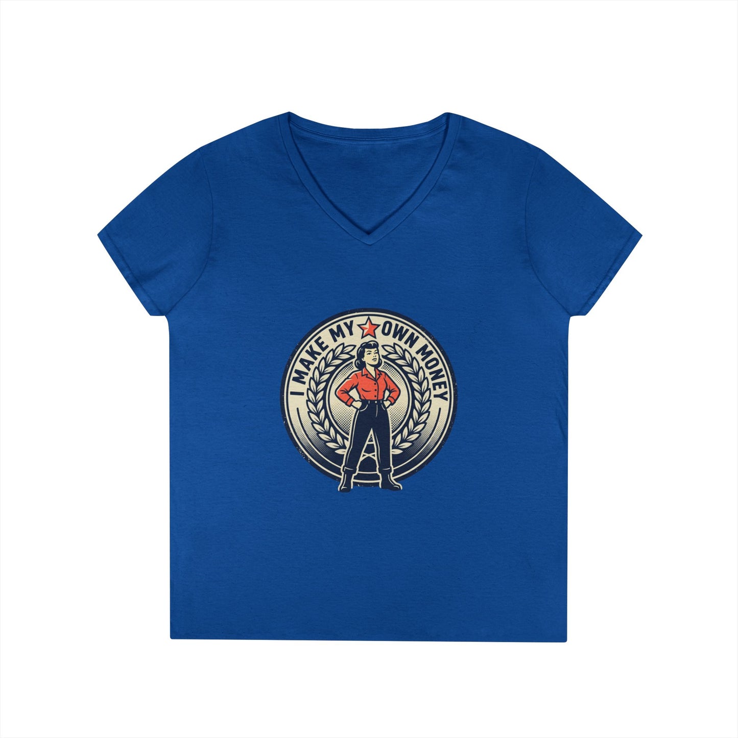 Ladies' V-Neck T-Shirt — "I Make My Own Money" Empowered Retro Worker Graphic Tee