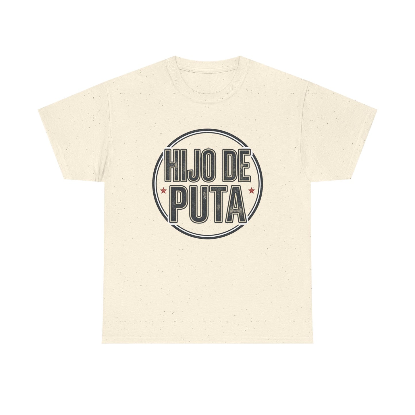 Hijo de Puta Graphic Tee — Retro Circle Spanish Phrase T-Shirt