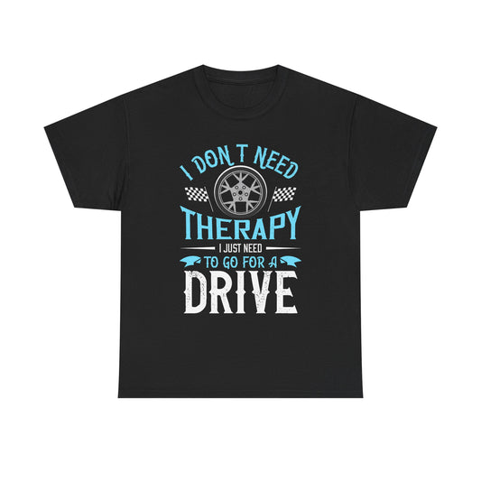 I Don't Need Therapy, I Go for a Ride