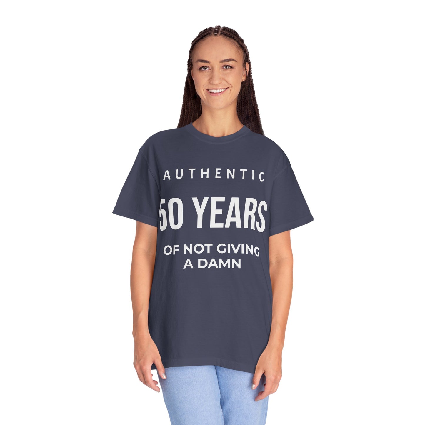 50 Years of Not Giving a Damn T-Shirt — Funny 50th Birthday Tee