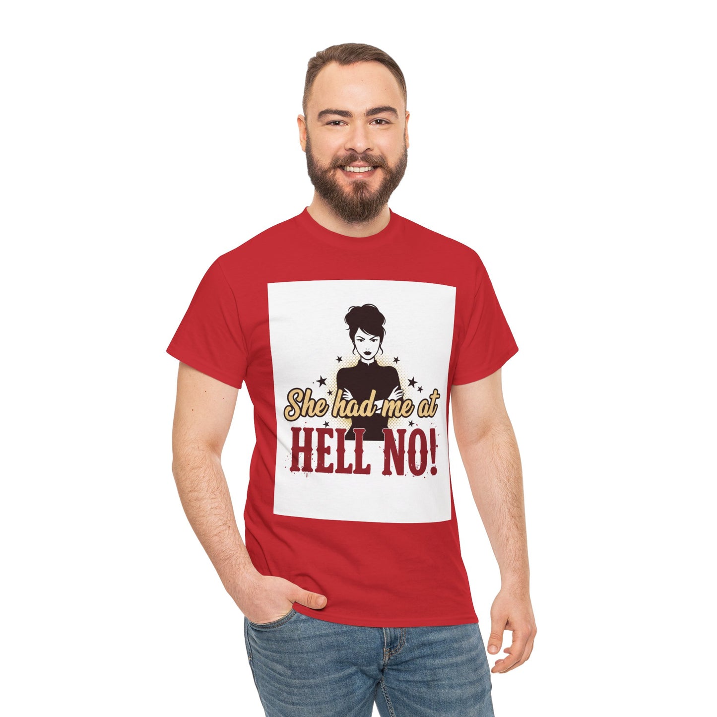 She Had Me At Hell No! Tee – Sassy Retro Graphic T-Shirt
