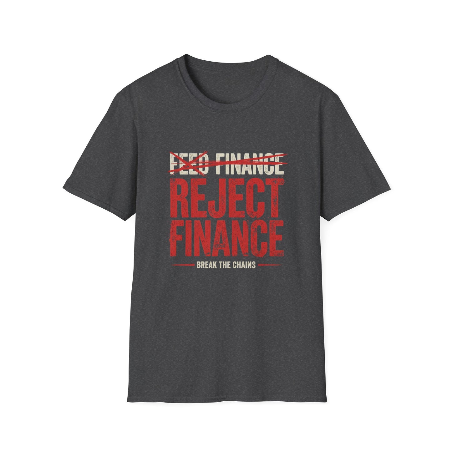 Reject Finance T-Shirt — Bold Red Protest Graphic Tee