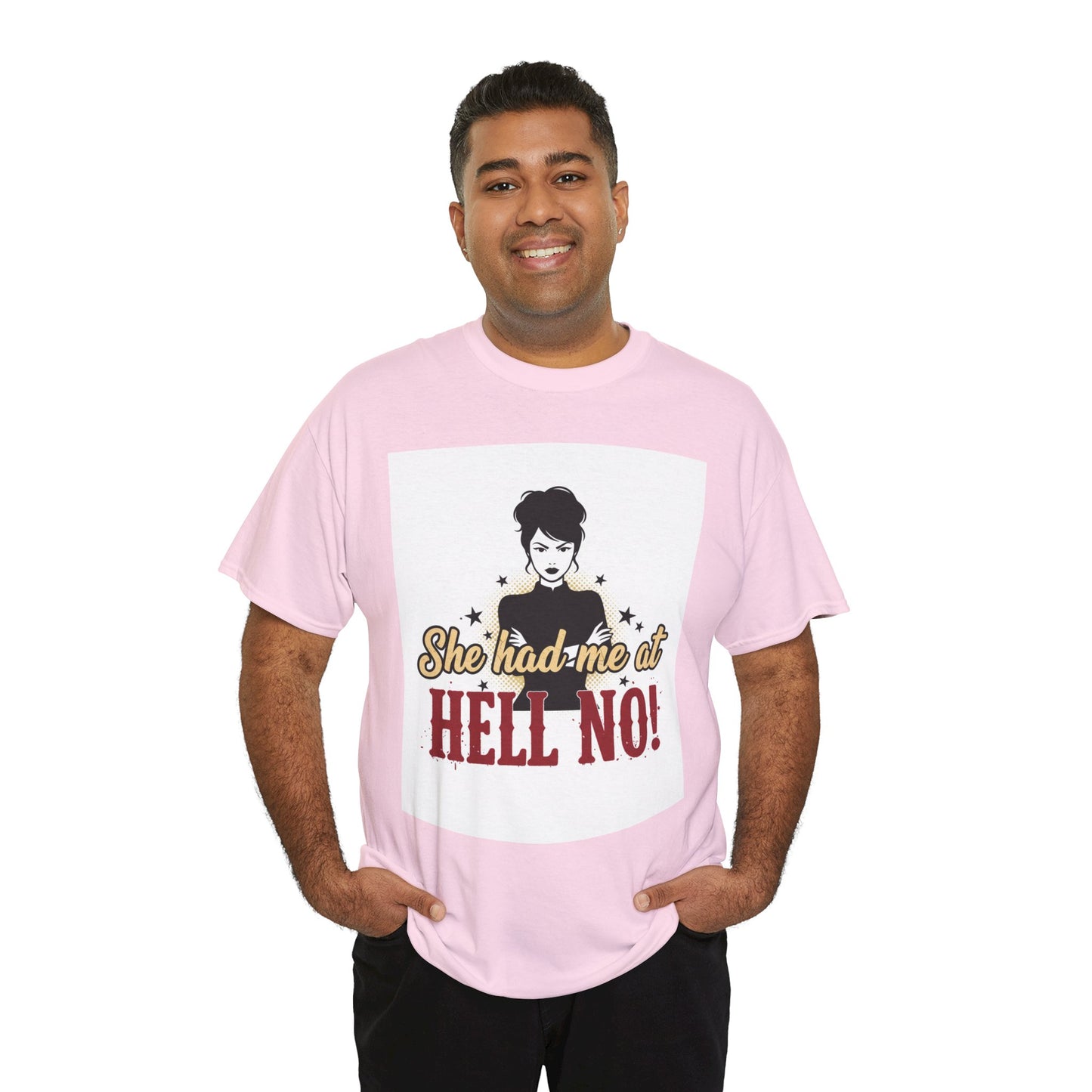 She Had Me At Hell No! Tee – Sassy Retro Graphic T-Shirt