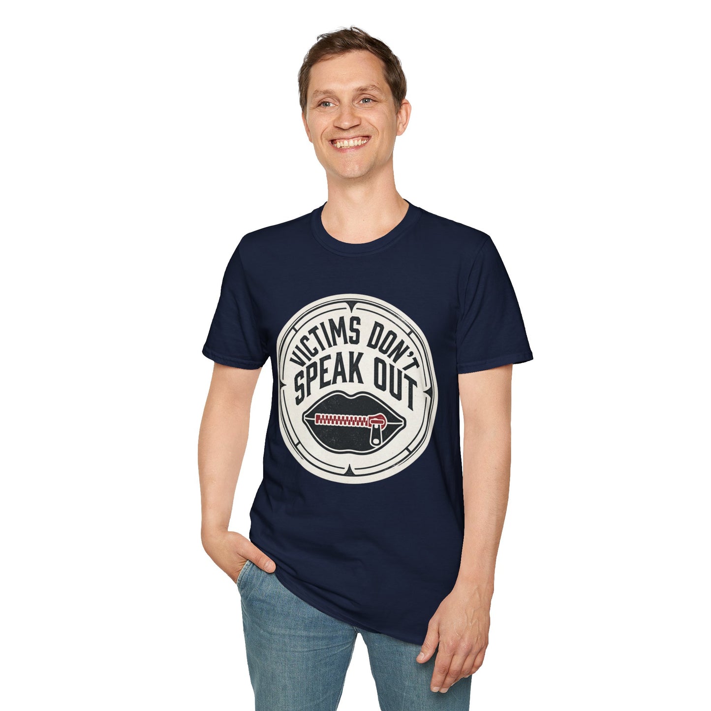 T-Shirt — "Victims Don't Speak Out" Graphic Tee (Awareness Statement)