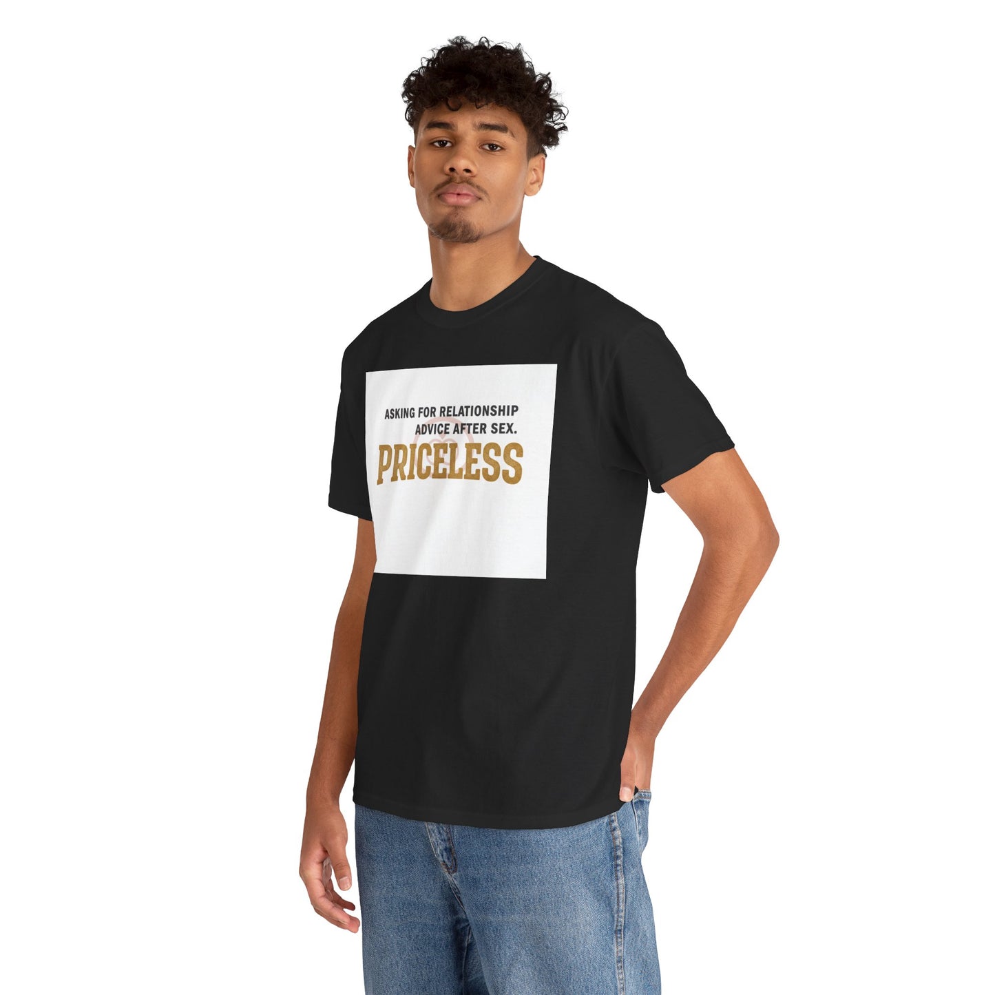 Priceless Funny Graphic Tee — "Asking for Relationship Advice After Sex" Casual Cotton Shirt