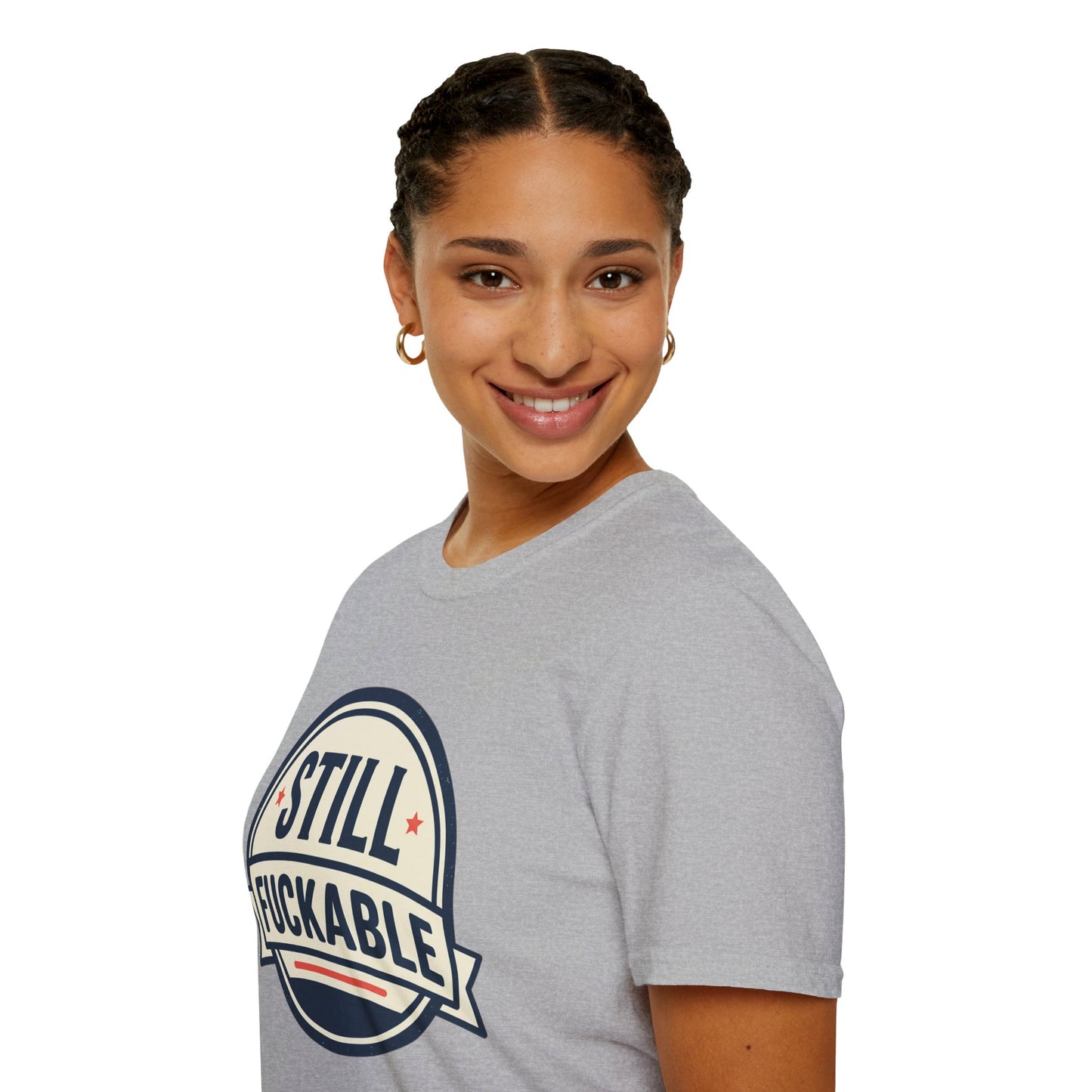 Still Fuckable T-Shirt — Funny Retro Badge Graphic Tee