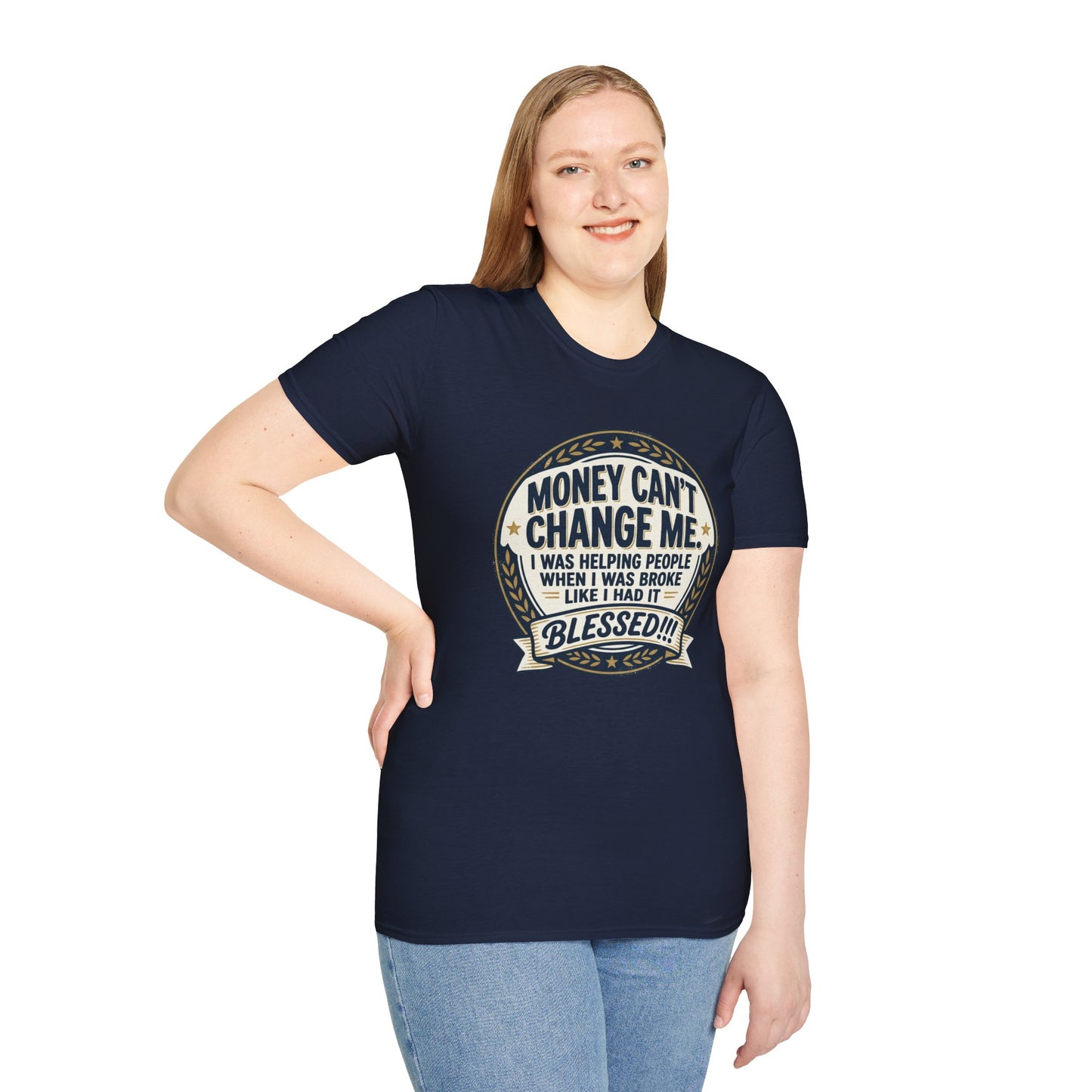 "Money Can't Change Me" Inspirational Vintage Graphic Tee