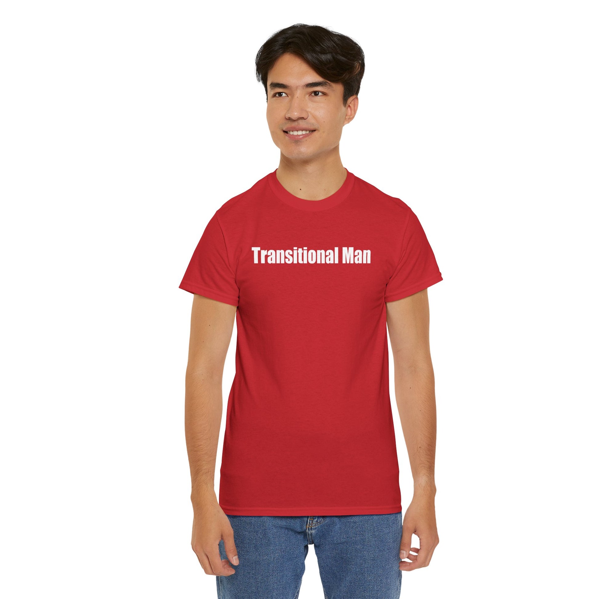 Transitional Man Tee — Bold Text Gender Transition Awareness Shirt Printify