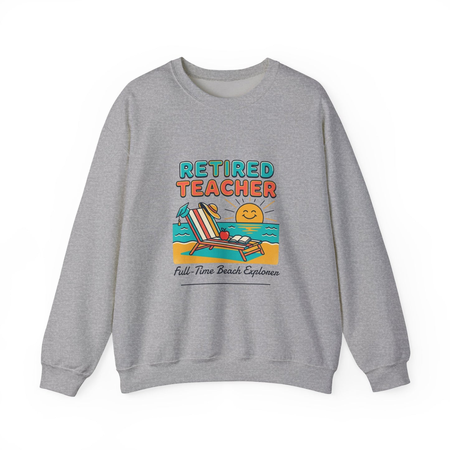Retired Teacher Crewneck Sweatshirt | Beach Life, Retirement, Personalized Year
