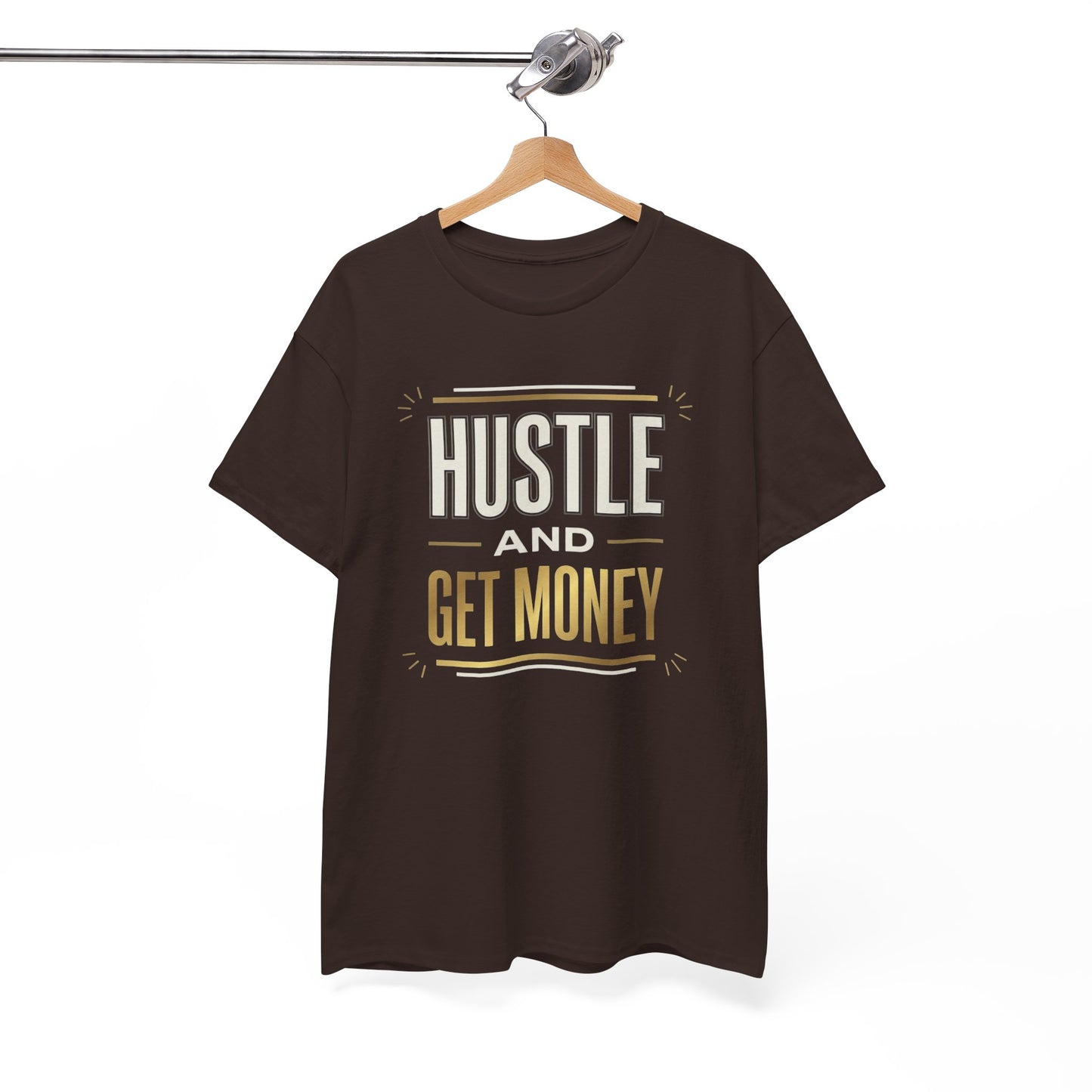 Hustle and Get Money Tee - Motivational Streetwear Graphic T-Shirt