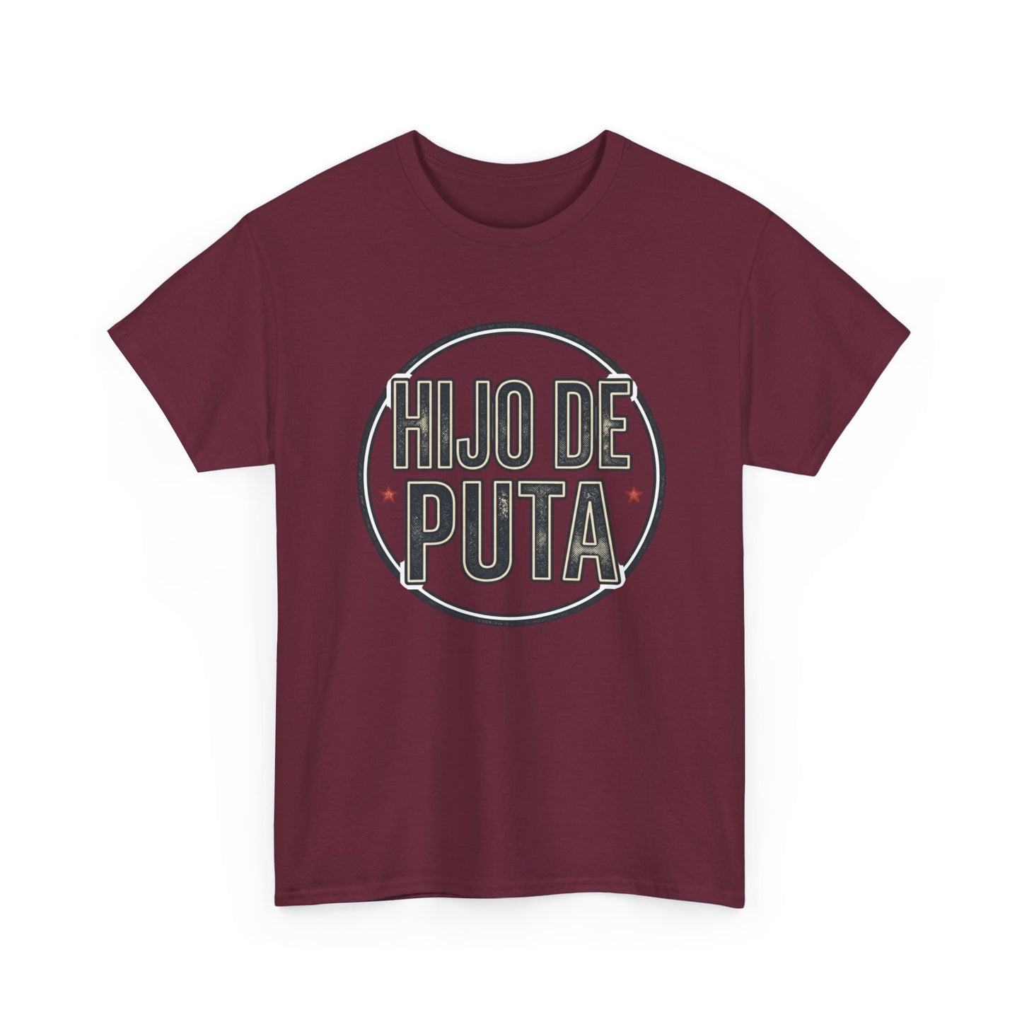 Hijo de Puta Graphic Tee — Retro Circle Spanish Phrase T-Shirt