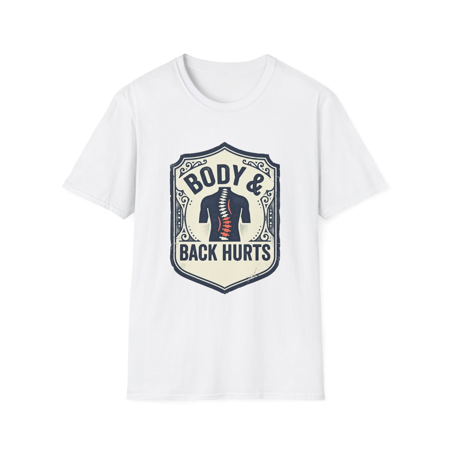 Back Hurts T-Shirt — Body & Back Hurts Graphic Tee for Spine Pain Relief Awareness
