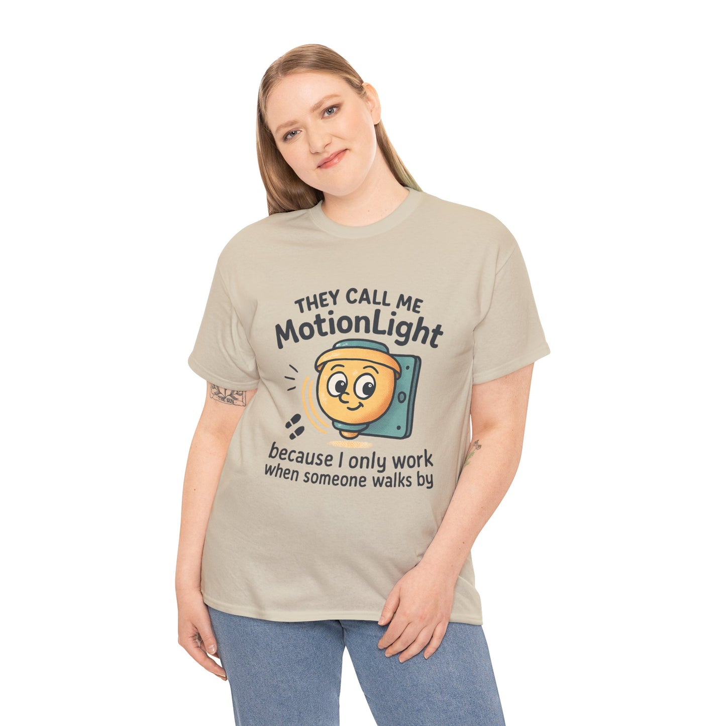 Motion Sensor Light T-Shirt – "They Call Me MotionLight" Funny Security/Tech Tee