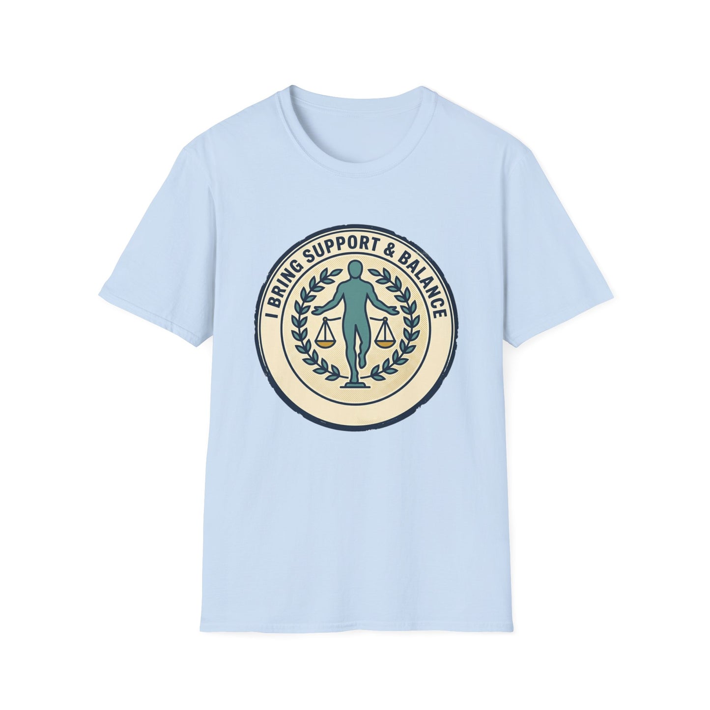 I Bring Support & Balance Graphic Tee-Balance & Support T-Shirt