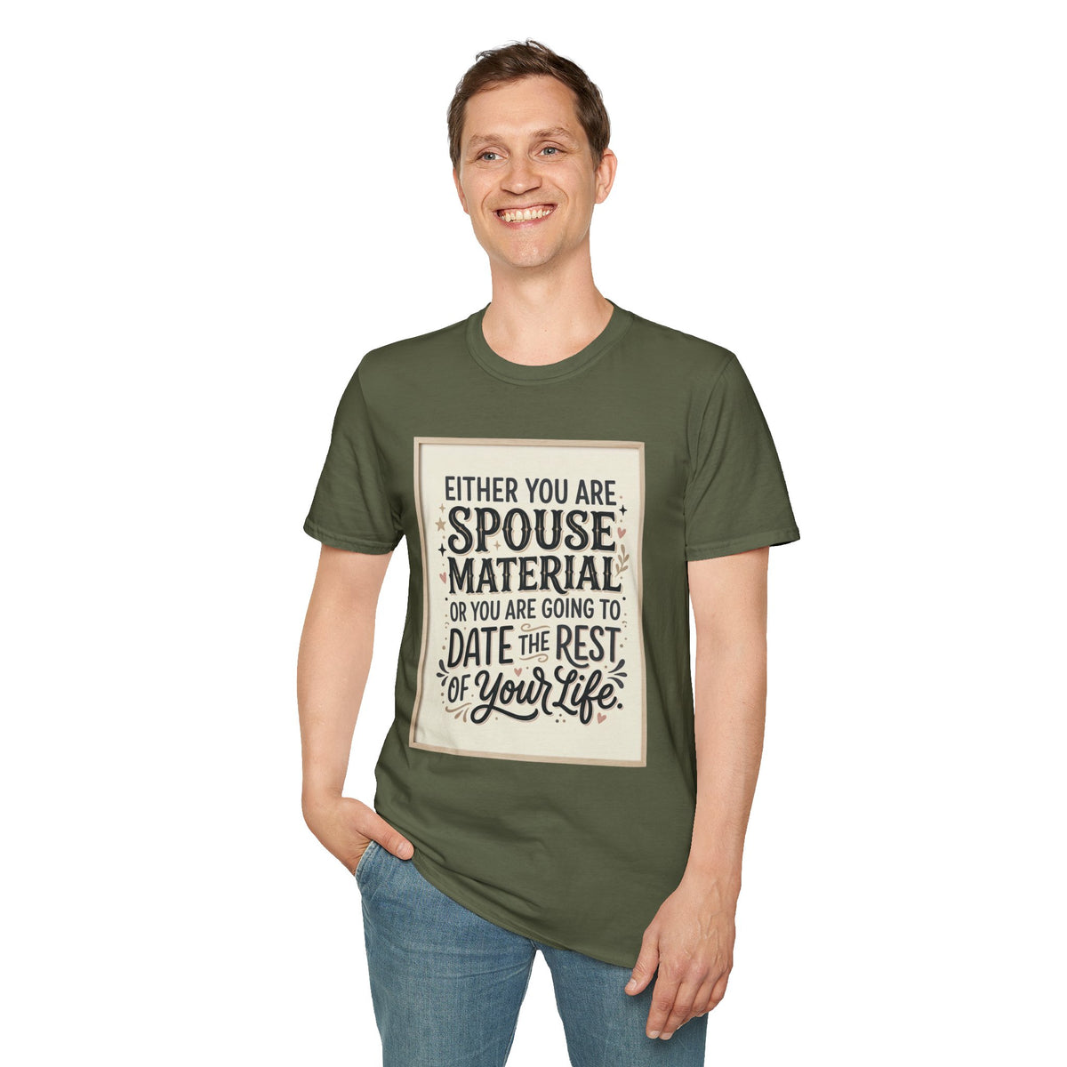 Spouse Material T-Shirt – Funny Relationship Quote Tee