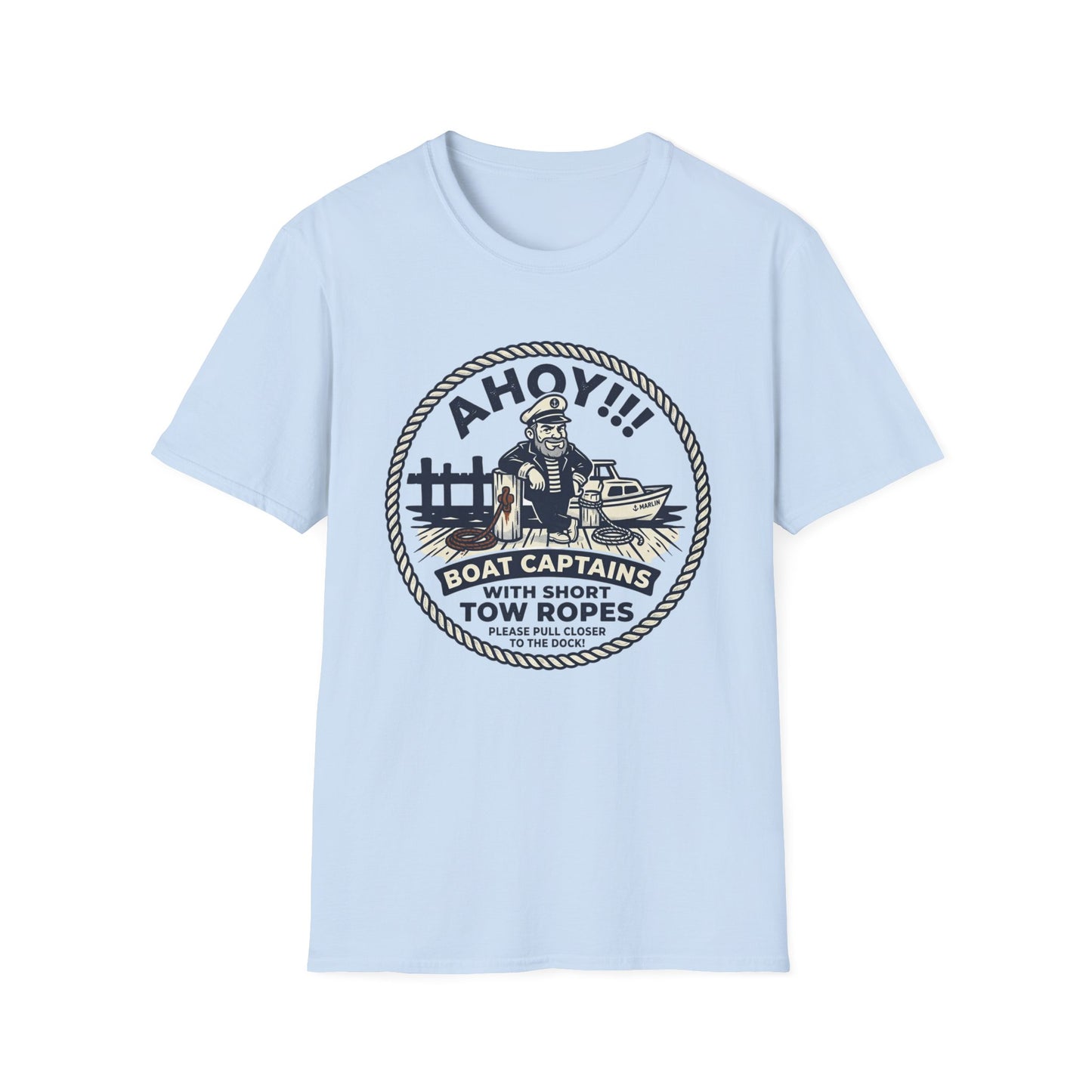 Ahoy Boat Captain T-Shirt — “Boat Captains With Short Tow Ropes” Nautical Graphic Tee