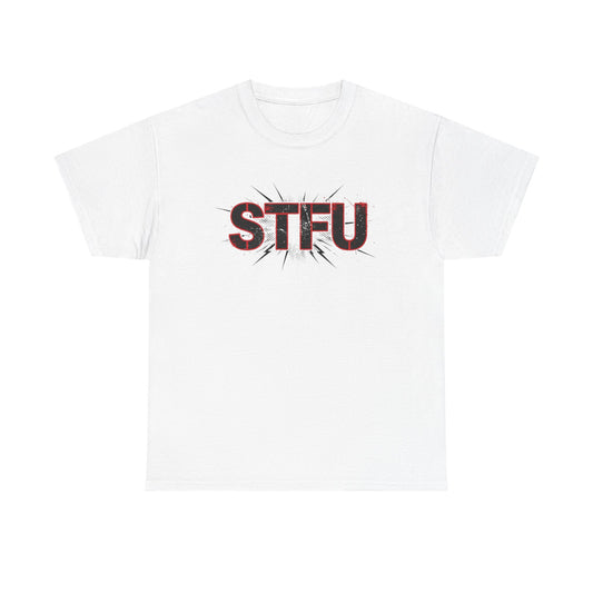 STFU Graphic Tee — Bold Distressed Text Shirt for Statement Style