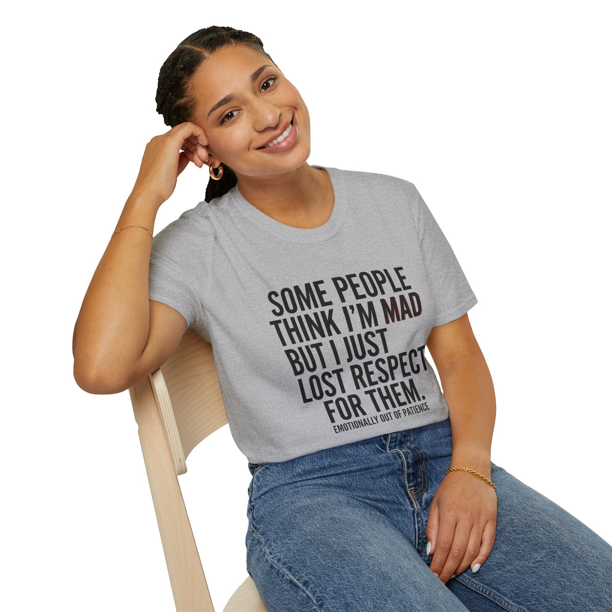 “Some People Think I’m Mad But I Just Lost Respect For Them” Graphic Tee