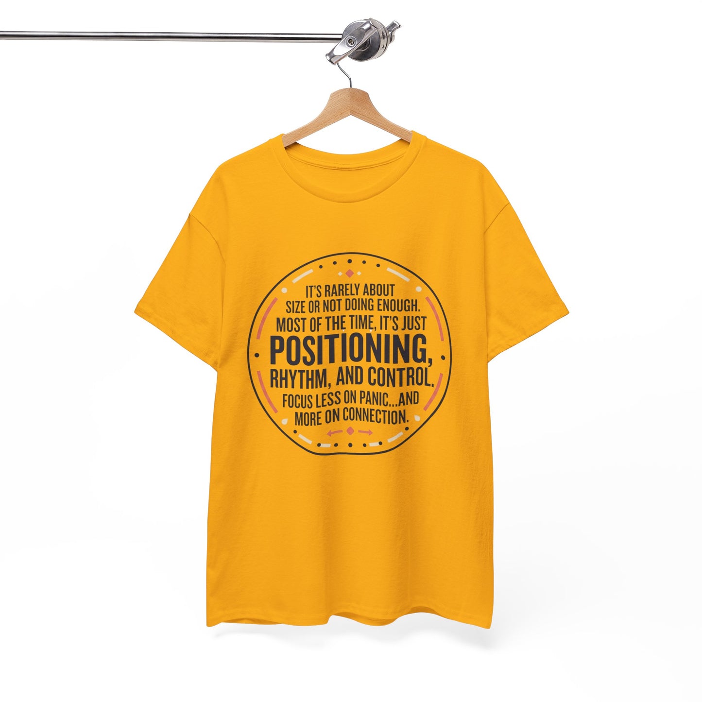 "Positioning, Rhythm, and Control" Motivational Tee—Inspirational Quote T-Shirt