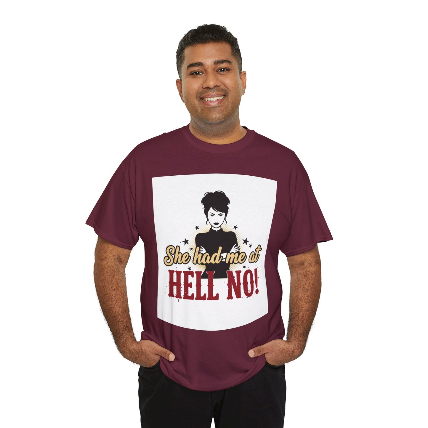 She Had Me At Hell No! Tee – Sassy Retro Graphic T-Shirt