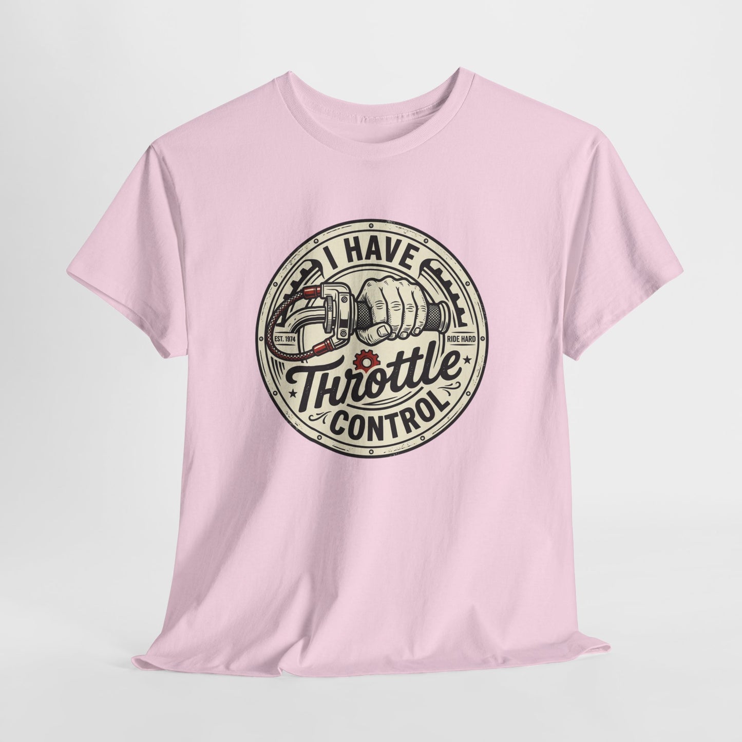 Throttle Control T-Shirt — "I Have Throttle Control" Vintage Motorcycle Tee