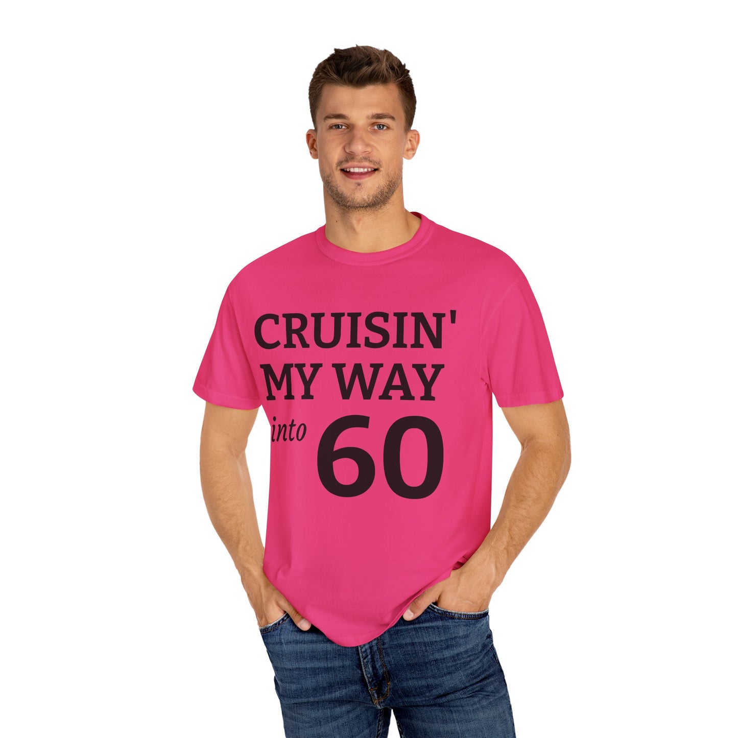 Cruisin' My Way Into 60 T-Shirt — 60th Birthday Tee