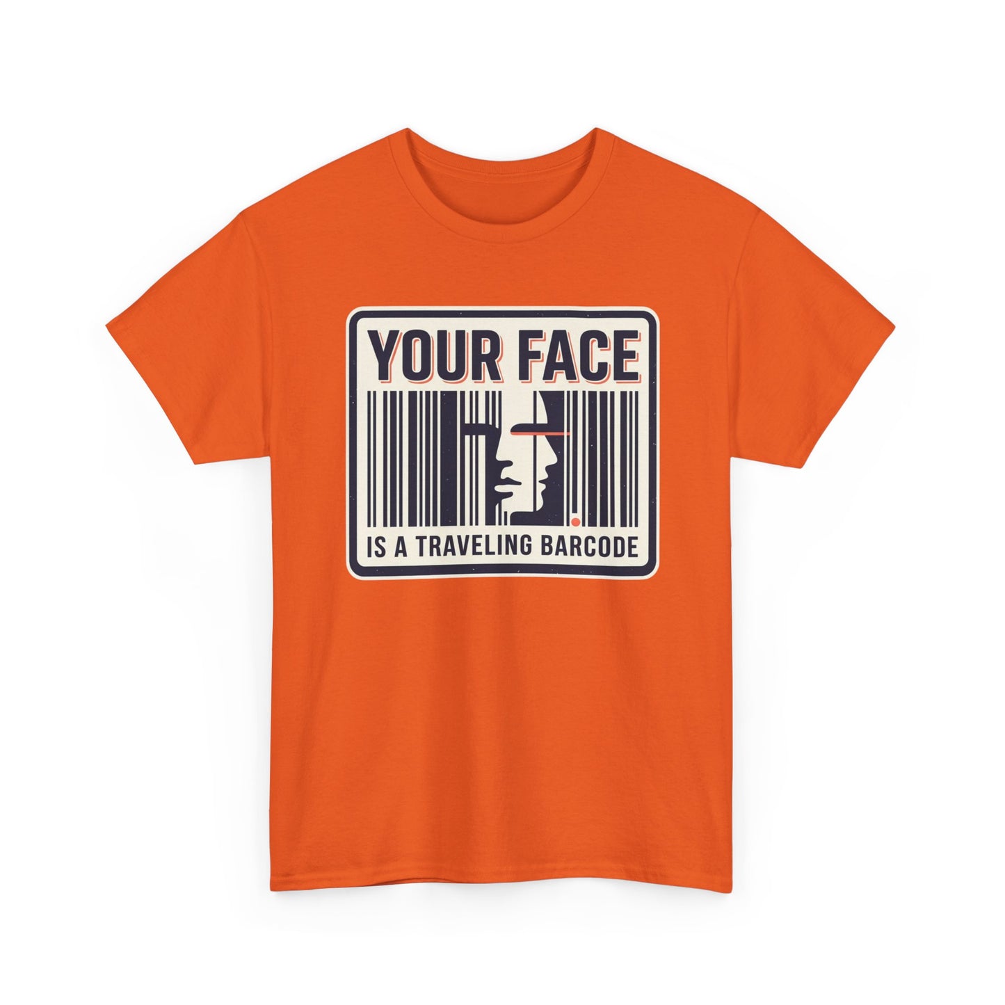 "Your Face Is a Traveling Barcode" Graphic Tee