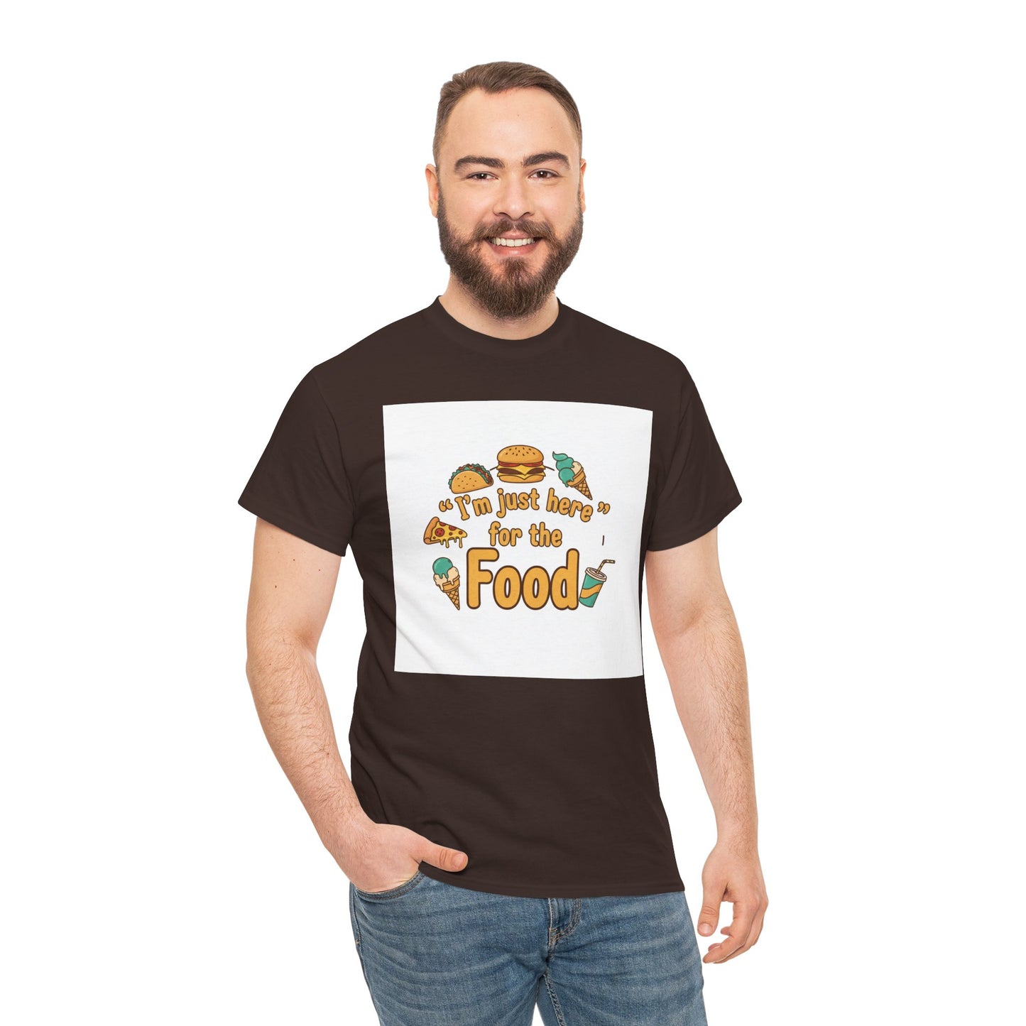 I'm Just Here for the Food T‑Shirt — Funny Foodie Graphic Tee