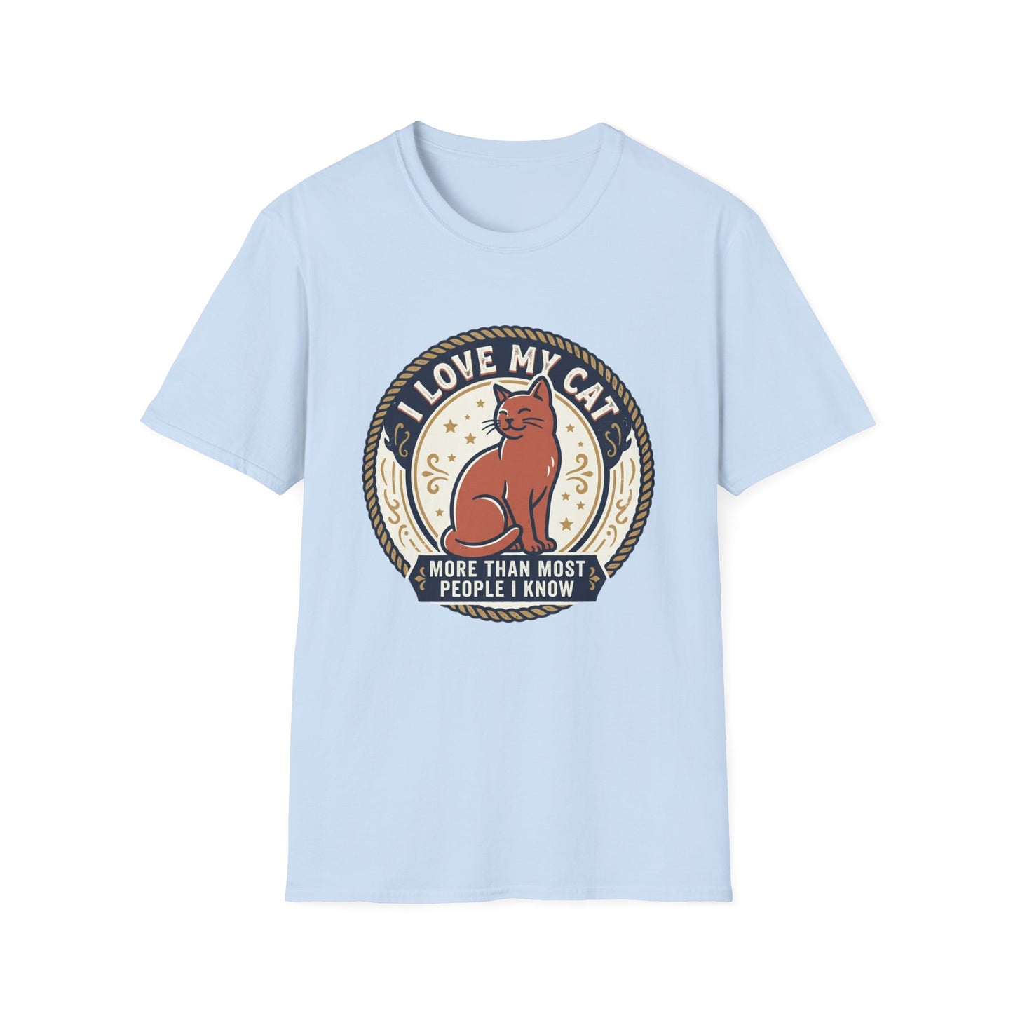I Love My Cat T-Shirt — "I Love My Cat More Than Most People I Know" Cat Lover Tee