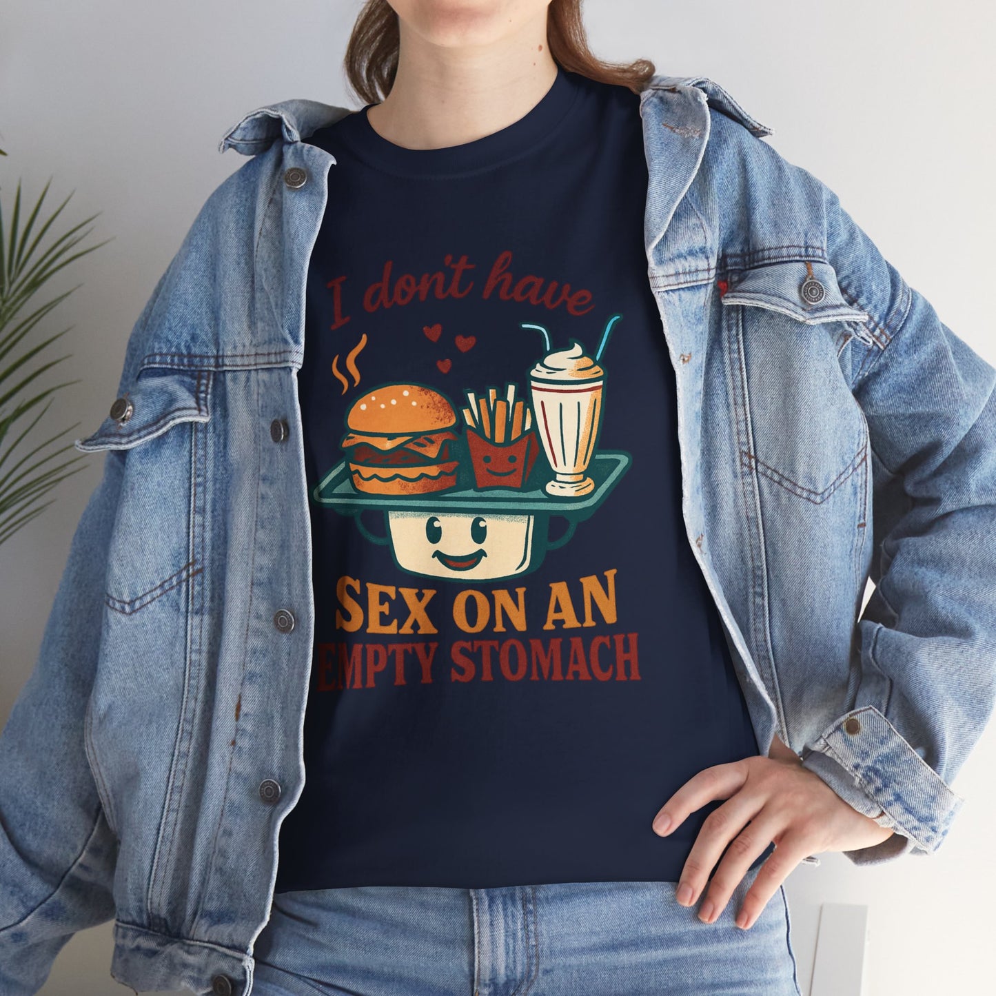 "I Don't Have Sex on an Empty Stomach" Burger & Milkshake Funny T-Shirt