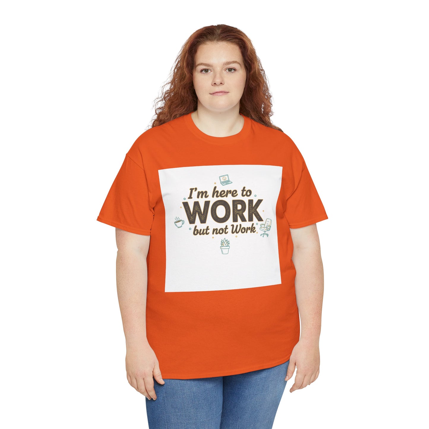 Work From Home Tee — "I'm Here to Work but not Work" Casual Remote Job T‑Shirt