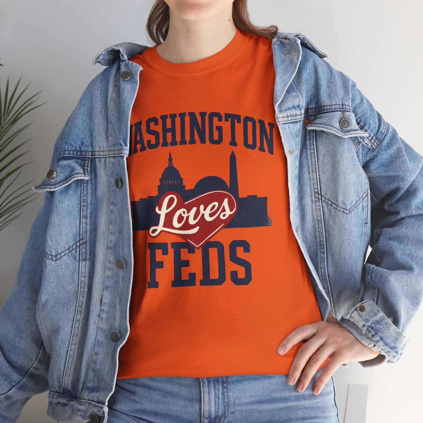 Washington Loves Feds T-Shirt — Patriotic DC Skyline Tee