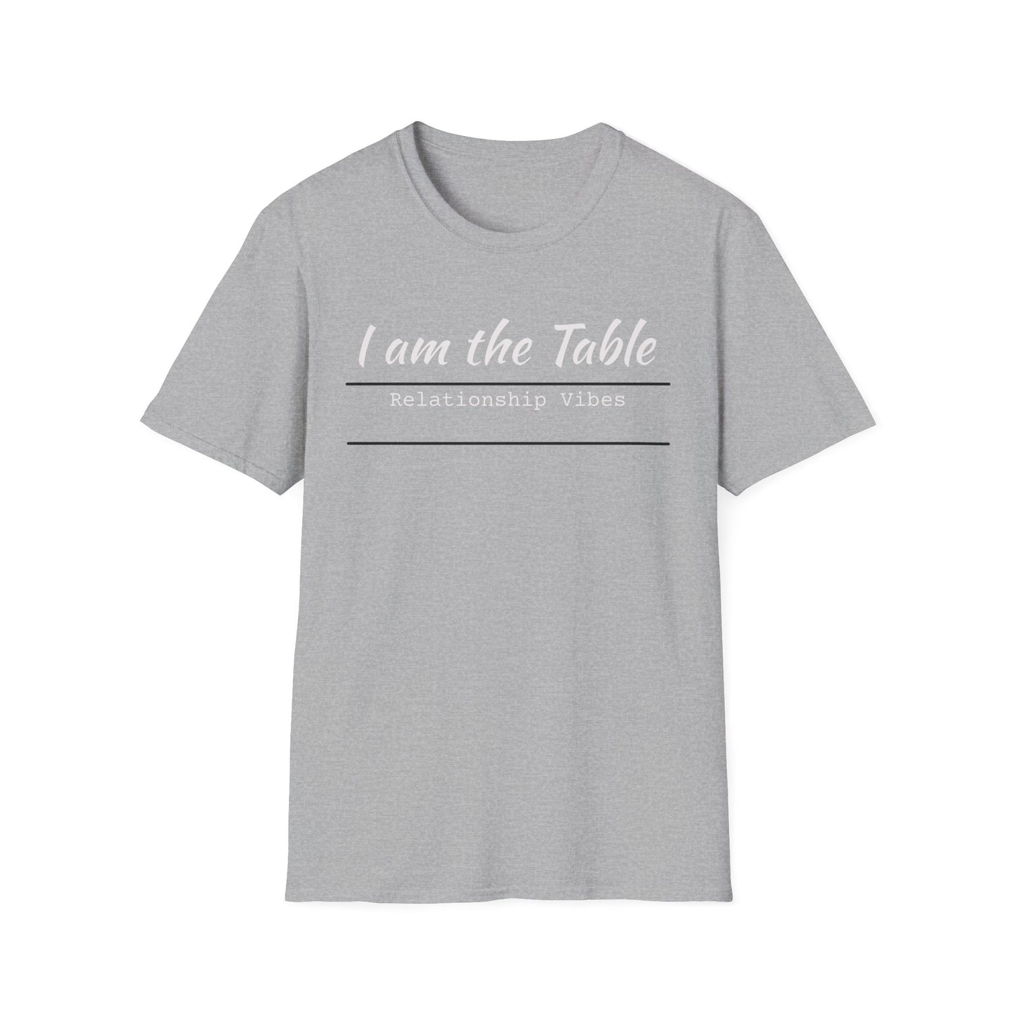 I am the Table
