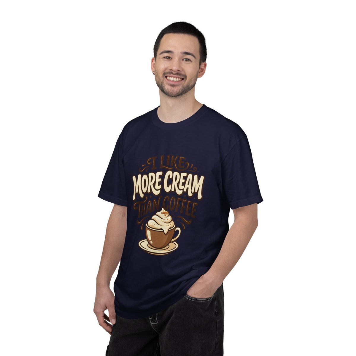 Coffee Tee — "I Like More Cream Than Coffee" Graphic T-Shirt