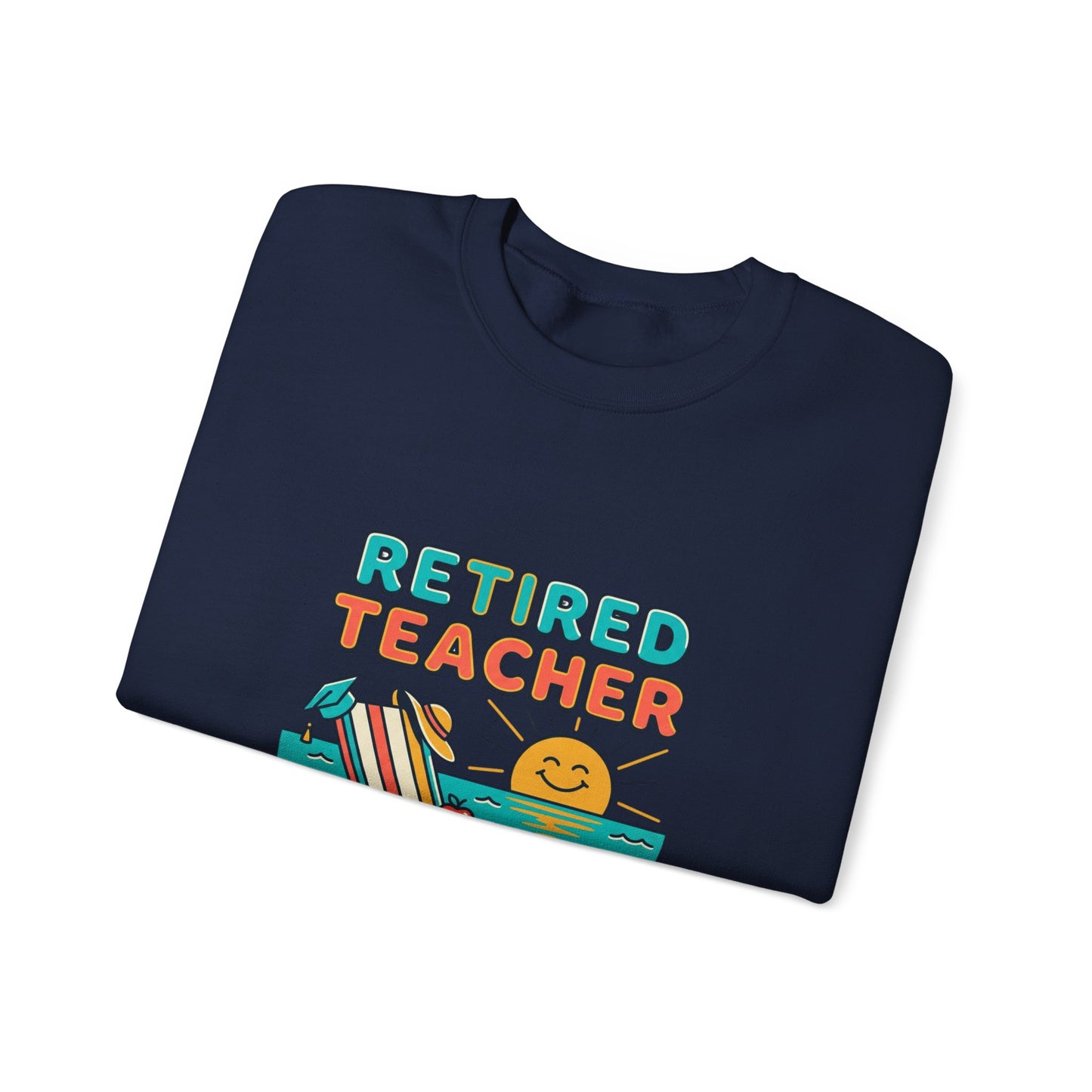 Retired Teacher Crewneck Sweatshirt | Beach Life, Retirement, Personalized Year