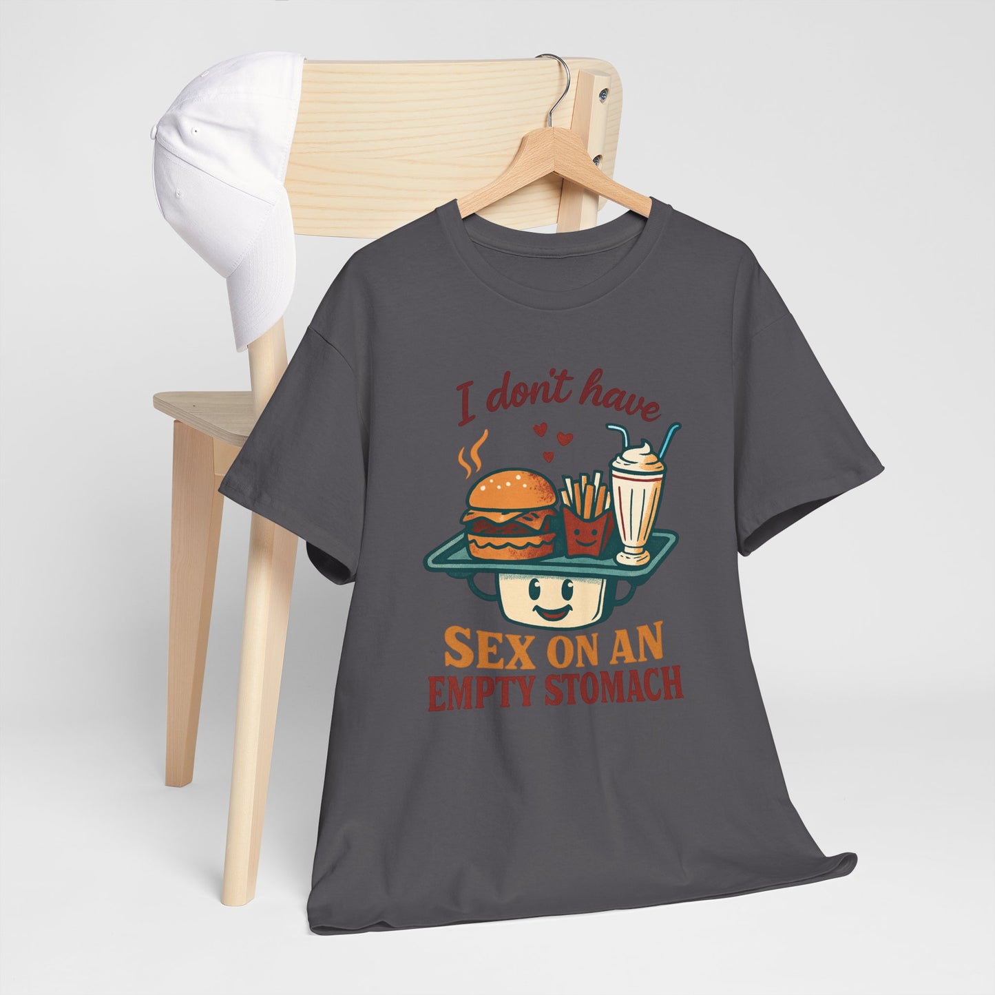 "I Don't Have Sex on an Empty Stomach" Burger & Milkshake Funny T-Shirt