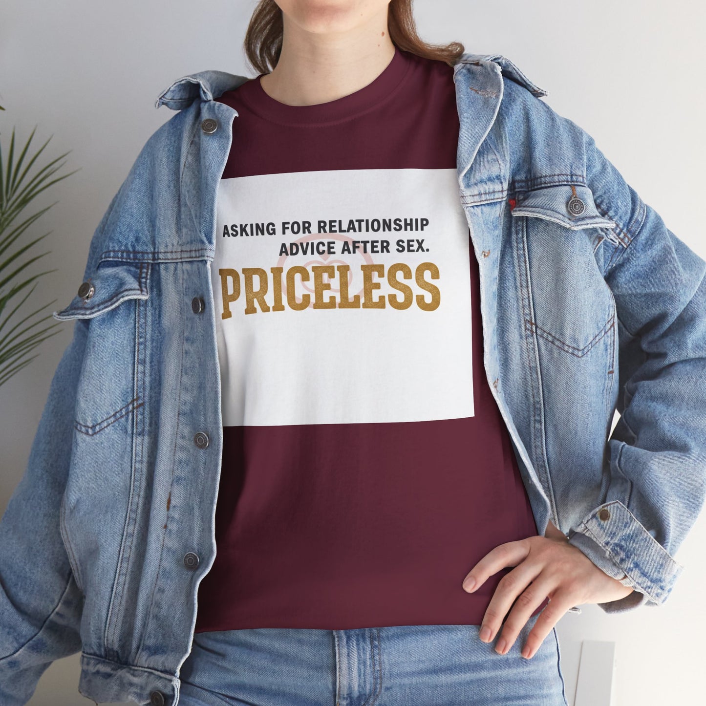 Priceless Funny Graphic Tee — "Asking for Relationship Advice After Sex" Casual Cotton Shirt
