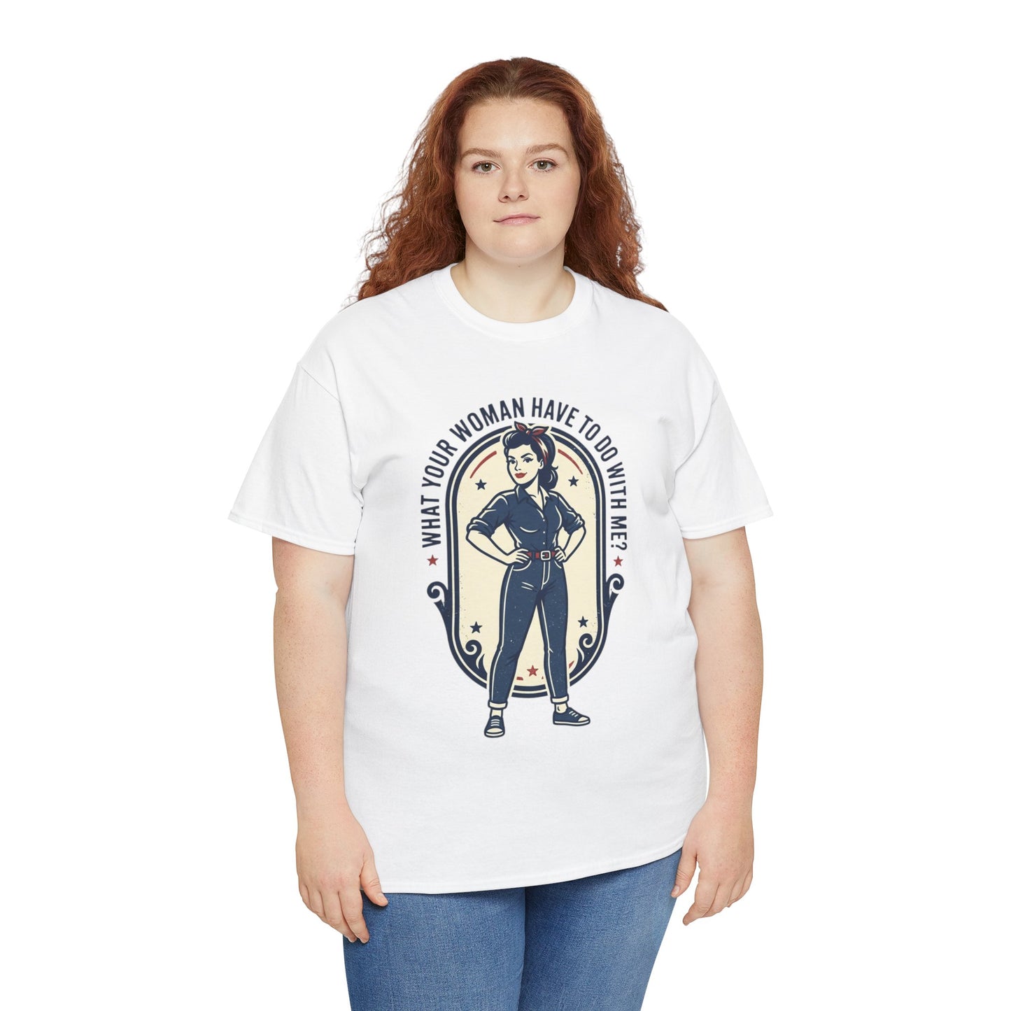 'What Your Woman Have To Do With Me?' Retro Pin-Up Graphic Tee