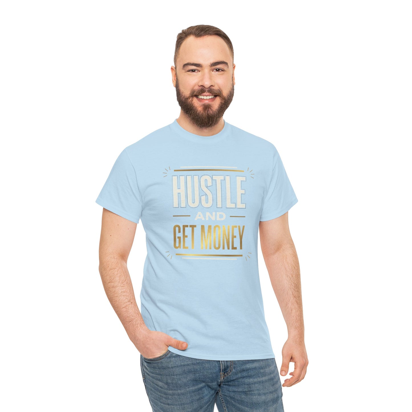 Hustle and Get Money Tee - Motivational Streetwear Graphic T-Shirt