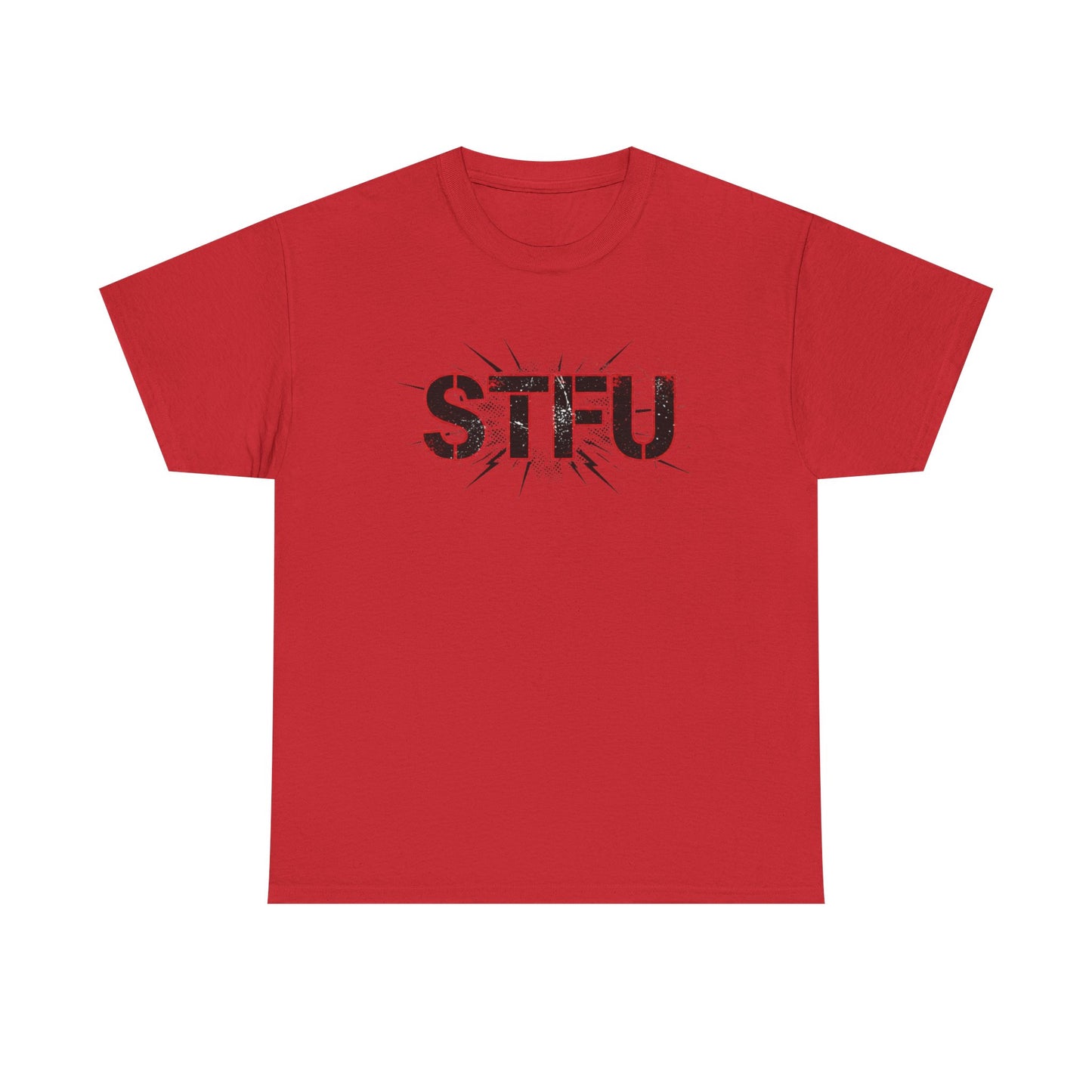 STFU Graphic Tee — Bold Distressed Text Shirt for Statement Style Printify