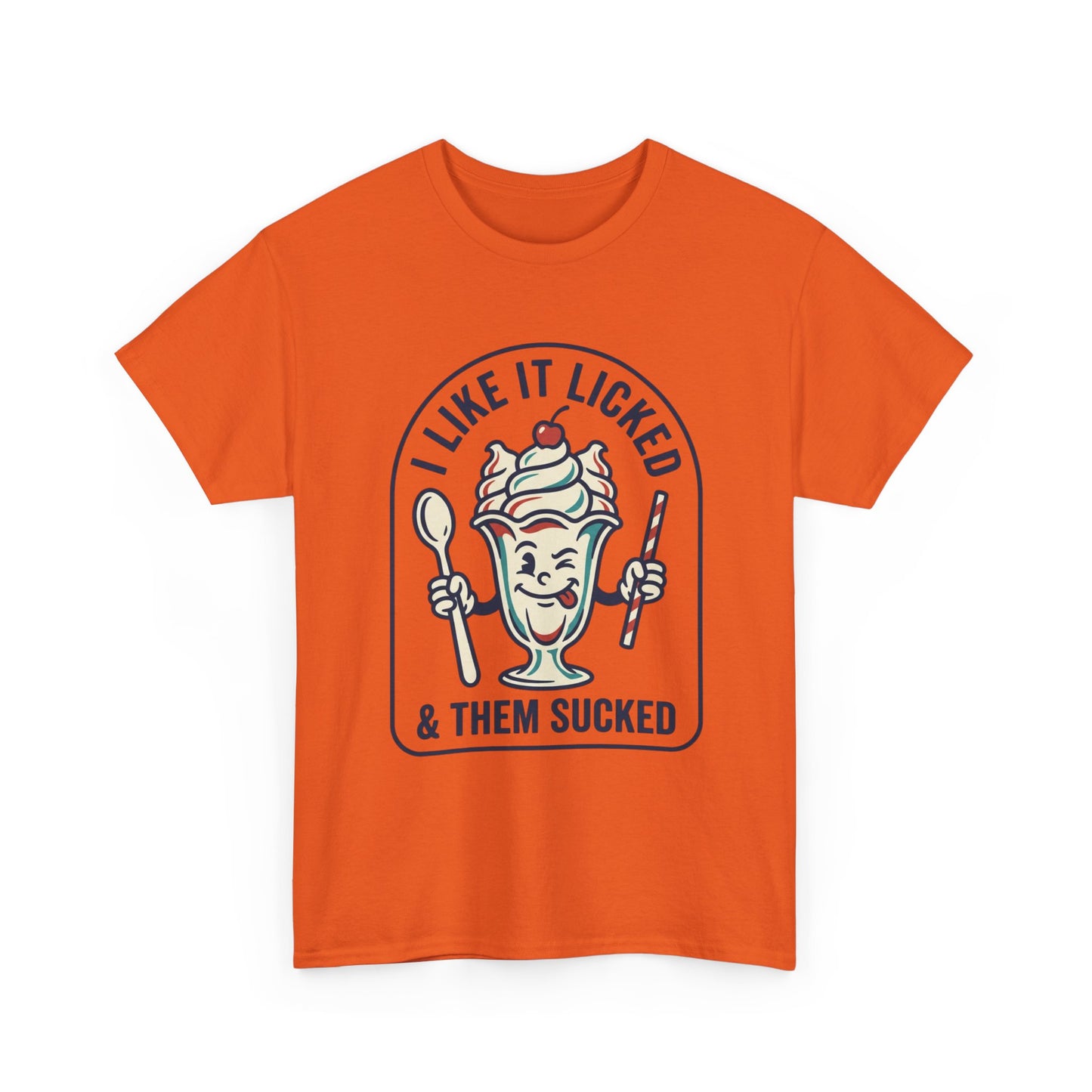 "I Like It Licked & Them Sucked" Retro Dessert Shirt - Ice Cream Sundae Tee