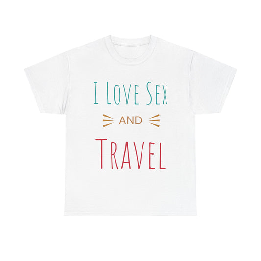 I Love Sex and Travel