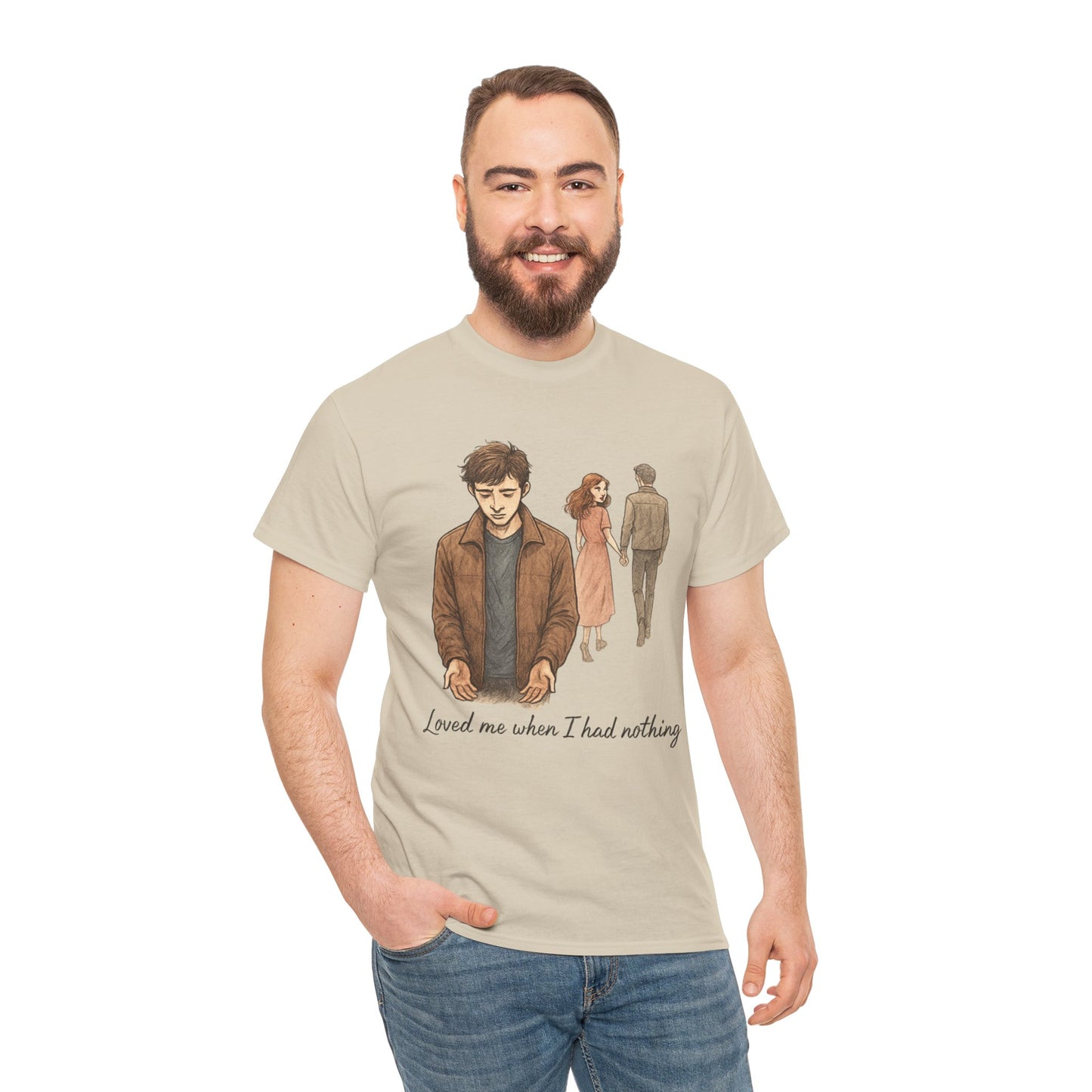 T-Shirt — 'Loved Me When I Had Nothing' Vintage Couple Illustration Tee