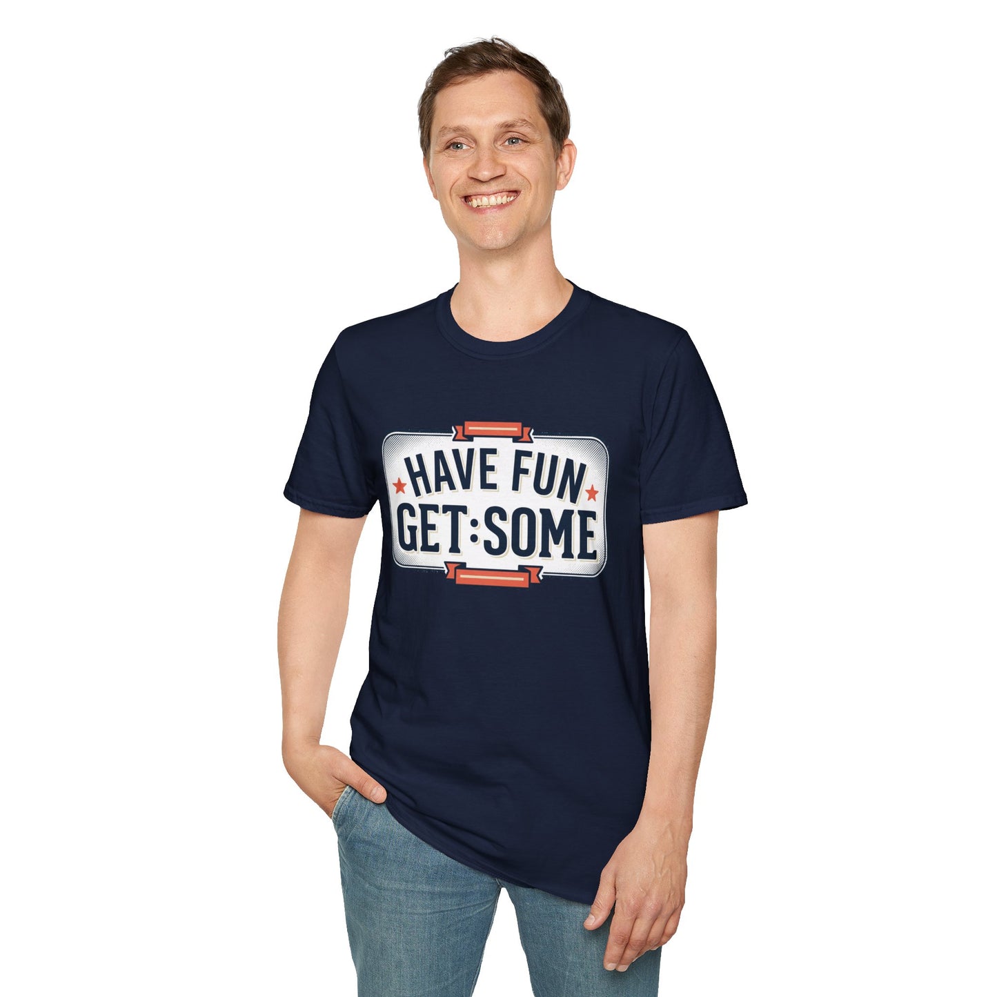 Have Fun Get Some T-Shirt — Retro Road Sign Graphic Tee