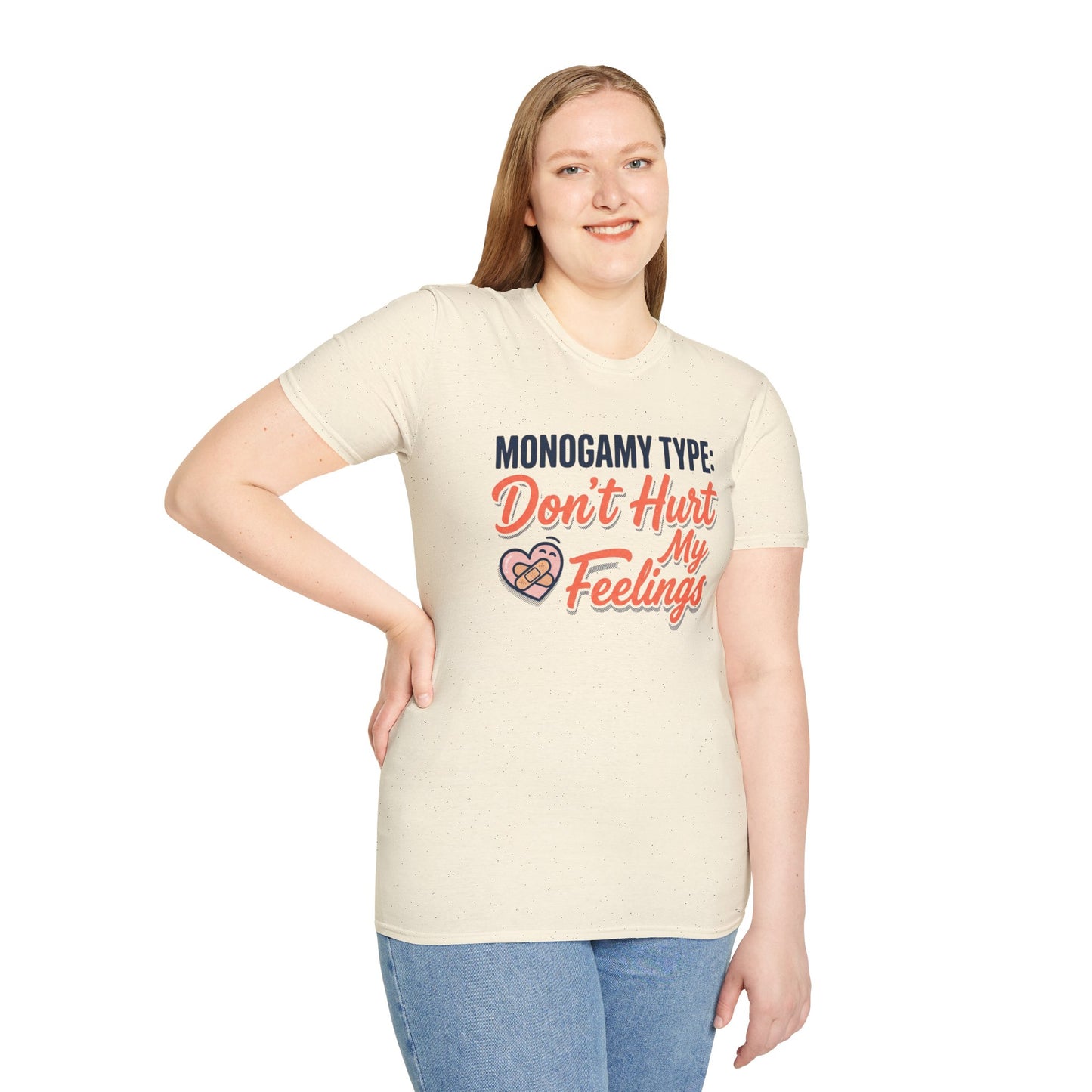 "Monogamy Type: Don't Hurt My Feelings" Graphic Tee Printify