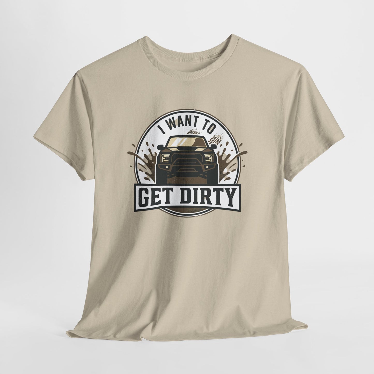 Get Dirty Truck Tee — Off-Road Adventure Graphic T-Shirt
