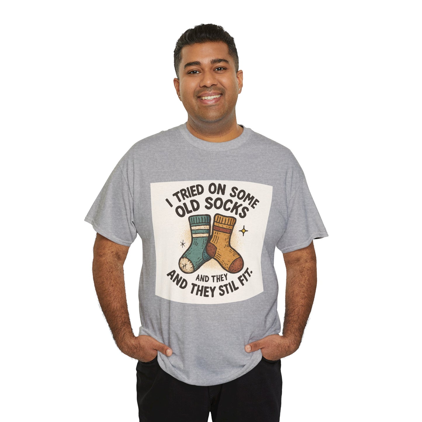 Funny Socks T-Shirt – “I Tried On Some Old Socks and They Still Fit” Graphic Tee Printify