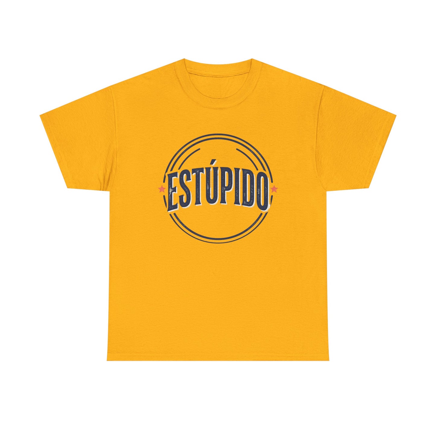 ESTÚPIDO Circle Logo Graphic Tee (Spanish Funny Statement)
