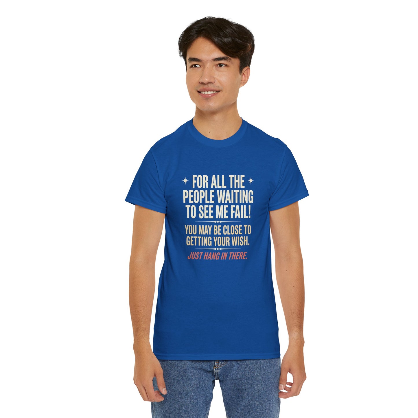 “For All The People Waiting To See Me Fail” Inspirational Shirt-Motivational Graphic Tee —